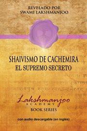 Shaivismo de cachemira. El Supremo Secreto cover image