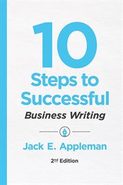 10 steps to successful business writing cover image