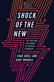 Shock of the new : the challenge and promise of emerging technology cover image