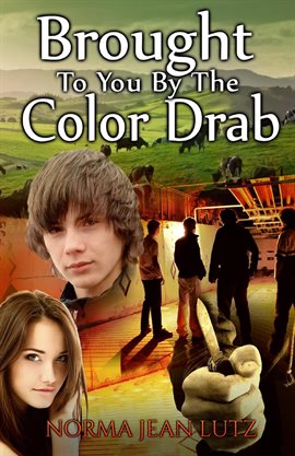 Cover image for Brought To You By The Color Drab