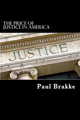 Cover image for The Price of Justice in America