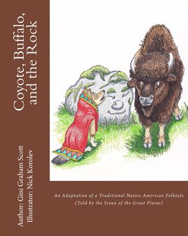 Cover image for Coyote, Buffalo, and the Rock