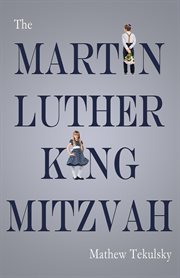 The Martin Luther King Mitzvah cover image