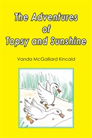 The adventures of topsy and sunshine cover image