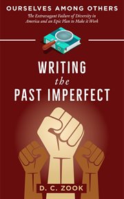 Writing the past imperfect cover image