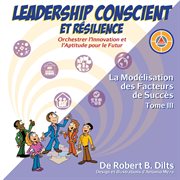 Leadership Conscient ET Résilience cover image