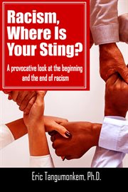 Racism, where is your sting? cover image