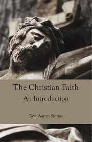 The christian faith. An Introduction cover image