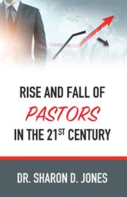 Rise and fall of pastors in the 21st century cover image
