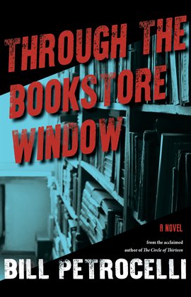 Cover image for Through The Bookstore Window