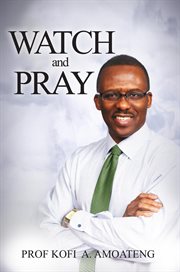 Watch and pray cover image