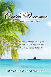 Caribe dreamer. On the Surface of the Sea cover image