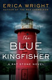 The blue kingfisher : a novel cover image