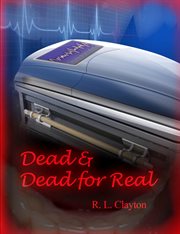 Dead & dead for real cover image