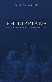 Philippians. An Exegetical Commentary cover image