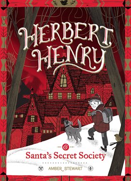 Cover image for Herbert Henry & Santa's Secret Society
