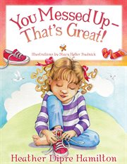 You messed up - that's great! cover image