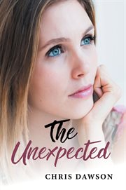 The unexpected. Wives who have affairs and the husbands who love them cover image