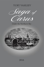 Saga of carus. Under the Northern Sky cover image