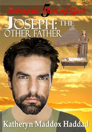 Joseph : two fathers, one son cover image