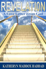 Revelation. A Love Letter From God cover image