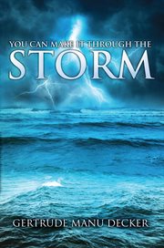 You can make it through the storm cover image