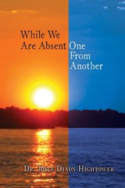 While we are absent one from another. (Until We Meet Again) cover image