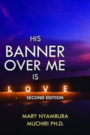 His banner over me is love cover image