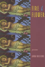 FIRE & FLOWER; : poems cover image