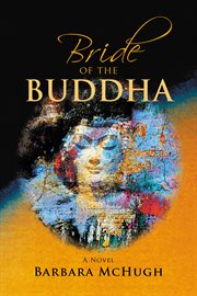 Bride of the Buddha : a novel cover image