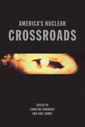 Cover image for America's Nuclear Crossroads
