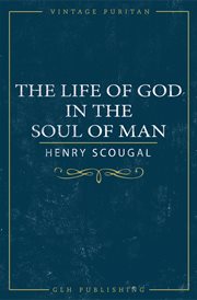 The life of God in the soul of man cover image