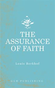 The assurance of faith cover image