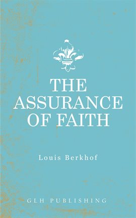 Cover image for The Assurance of Faith
