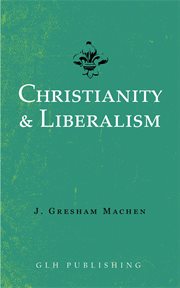 Christianity & liberalism cover image