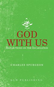 God with us. Reflections on the Incarnation cover image