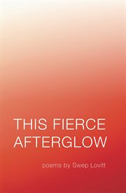This fierce afterglow cover image