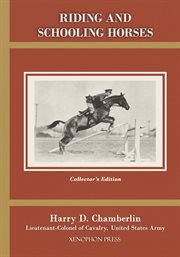 Riding and schooling horses cover image
