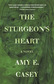 The sturgeon's heart. A Novel cover image
