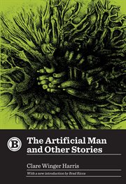The artificial man and other stories cover image