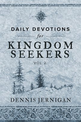 Cover image for Daily Devotions for Kingdom Seekers, Volume II