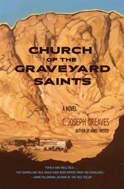 Church of the graveyard saints : a novel cover image