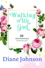 Walking with god. 52 Devotionals cover image