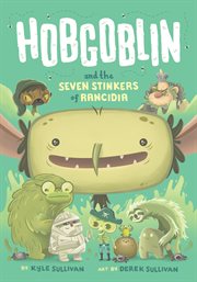 Hobgoblin and the Seven Stinkers of Rancidia cover image