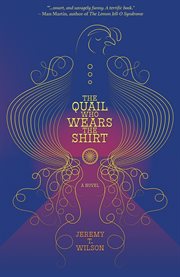 The Quail Who Wears the Shirt cover image