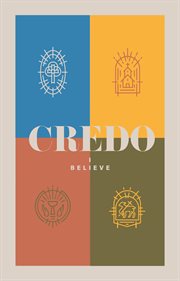 Credo : I believe cover image