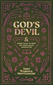God's devil. And Other Tales to Whet the Theological Imagination cover image