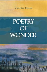 Poetry of wonder cover image