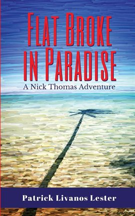 Cover image for Flat Broke in Paradise