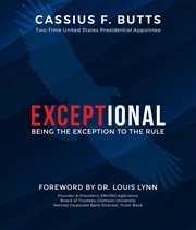 Exceptional: being the exception to the rule : Being the Exception to the Rule cover image